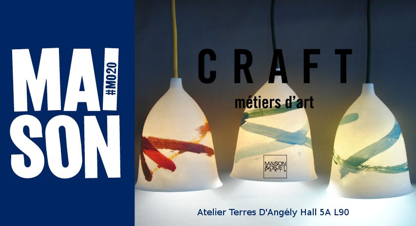 Atelier Terres d'Angély à Maison et Objet du 17 au 21 janvier